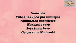 Bensoul   Nairobi ft Sauti Sol, Nviiri the Storyteller, Mejja Official Lyrics Video