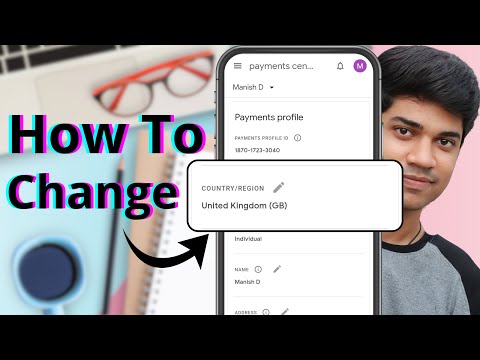 How to Change Google Play Store Country?
