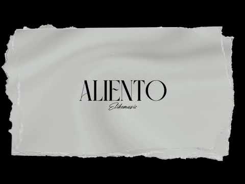 ELIKEMUSIC - ALIENTO (Audio Oficial)