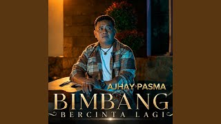 Download lagu Bimbang Bercinta Lagi mp3