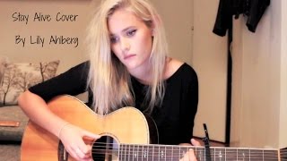 Stay Alive - Jose Gonzalez (Cover by Lilly Ahlberg)