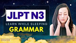 Download lagu JLPT N3 Grammar | Japanese Learn While Sleeping #jlptn3 mp3