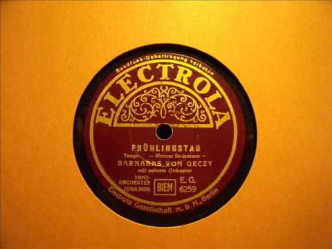 Barnabas von Geczy - Frühlingstag, Tango