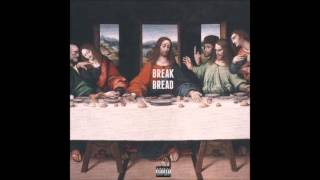 Bryson Tiller ~ Break Bread