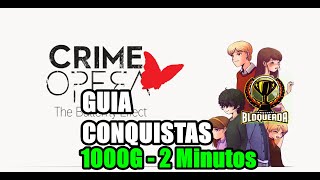🎮 Crime Opera: The Butterfly Effect | GUIA CONQUISTAS 1000G | EM 2 Minutos 🎮