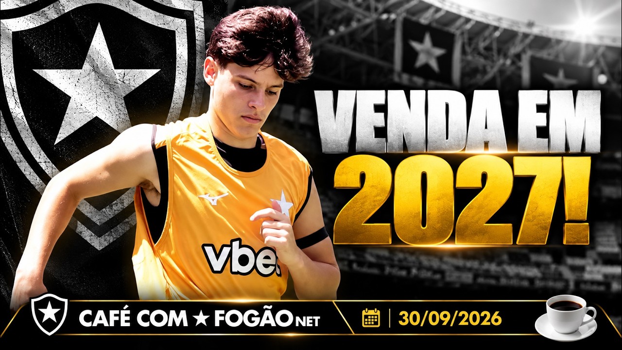 LIVE CAFÉ COM FOGÃONET | Botafogo planeja venda de Montoro em 2027; clube seguirá tentando Gregore