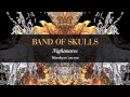 Band Of Skulls - Nightmares 