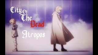 Owari No Seraph [AMV]  - City of The Dead