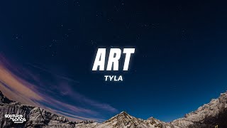 Tyla - ART (Lyrics)