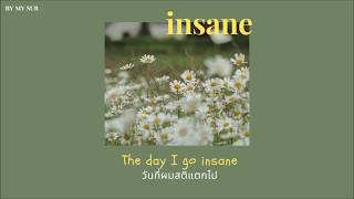 insane - gnash [THAISUB] #By_MySub | แปลเพลง