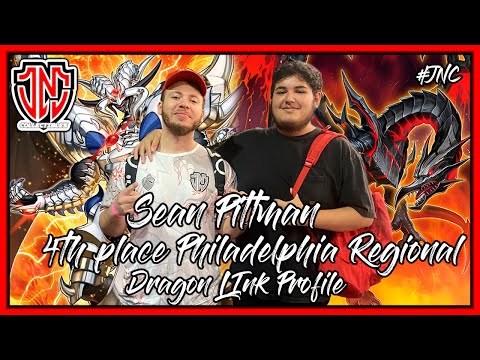4th Place Philadelphia Regional Dragon Link Deck Profile! Ft. Team JNC Sean Pittman