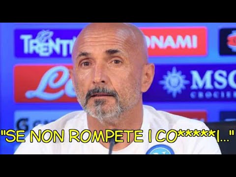 SPALLETTI FURIOSO "Se non rompete i co*****i..."
