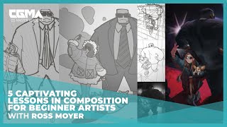 5 Captivating Lessons in Composition for Beginner Artists | Ross Moyer