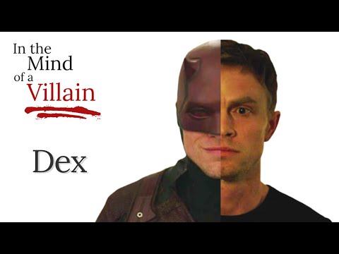 In The Mind Of A Villain - Dex/Bullseye from Daredevil Season 3