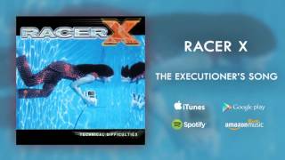 Racer X - The Executioner&#39;s Song (Official Audio)
