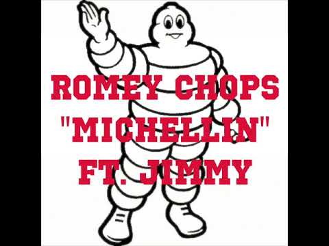 Romey Chop$ - "Michellin" Ft. Jimmy