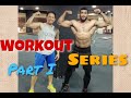 Healthy Workout | Series | P1 | Louie M