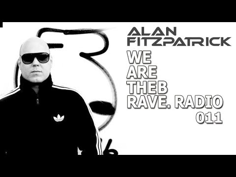 Alan Fitzpatrick - We Are The Brave Radio 011 [09 July 2018]