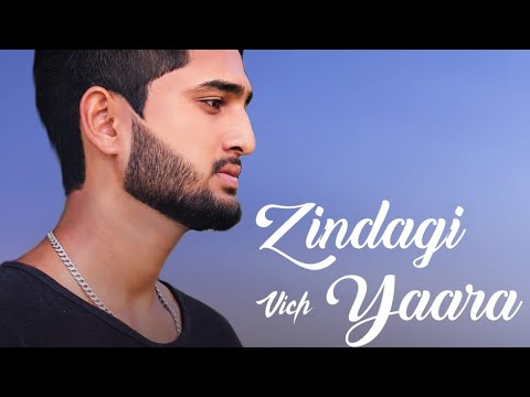 Aniket Singh Dhiman Zindagi vich yaara