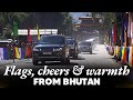 Unprecedented Love For PM Modi In Bhutan