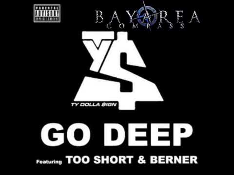 Ty Dolla $ign ft. Too Short & Berner - Go Deep [BayAreaCompass]
