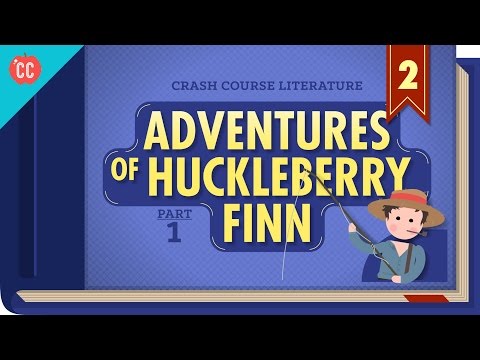 The Adventures of Huckleberry Finn Part 1: Crash Course Literature 302