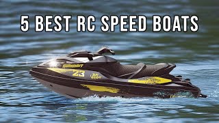 5 Best RC Speed Boats for 2025