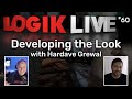 Logik Live 060 Setting The Look With Hardave Grewal