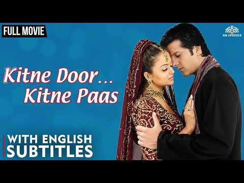 Kitne Door Kitne Paas (2002) Full Hindi Movie | Bollywood Romantic Movie with English Subtitles