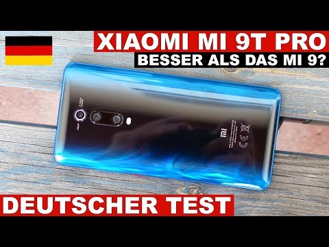 Xiaomi Mi 9T Pro Test: Das bessere Mi 9? (Deutsch)