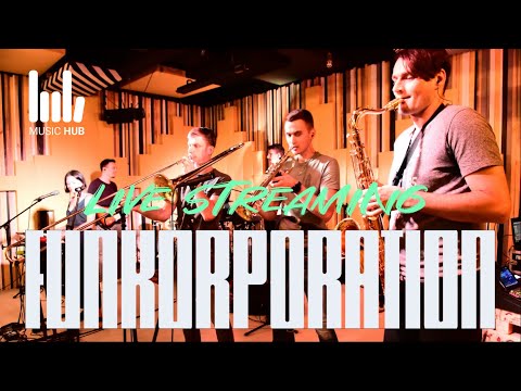 FUNKorporation live @MusicHub 06.08.2020 (highlights)