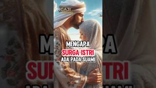 Download lagu Mengapa Surga Istri Ada Pada Suami ⁉️ mp3