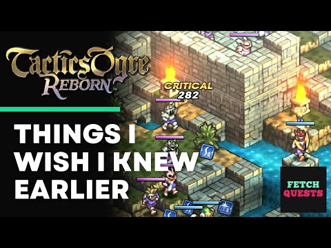 Tactics Ogre Reborn Tips - Things I Wish I Knew Earlier