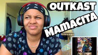 OUTKAST “ MAMACITA “ REACTION