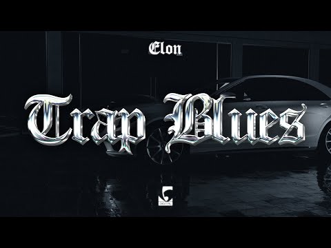 Video thumbnail for Trap Blues
