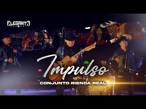 Impulso - Conjunto Rienda Real (Video Oficial)