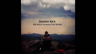 Damien Rice - Sand (Be With You) - (BEH)