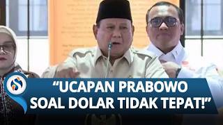 Pernyataan Prabowo soal Orang Desa Tak Pakai Dolar AS Disentil PDIP, Ketua DPP: Itu Tidak Tepat!