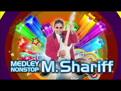 MEDLEY NONSTOP M.SHARIFF 1 #60an #popyehyeh #popyehyeh60an