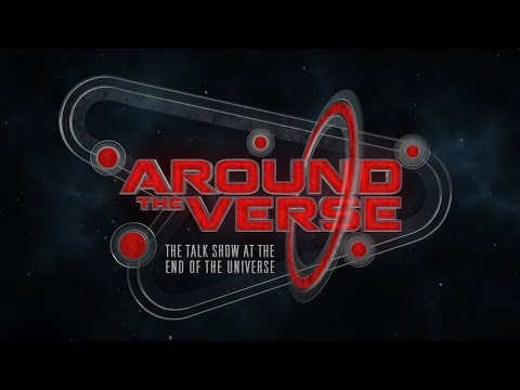 Around the Verse: Episode 1.24 (2014.12.11)