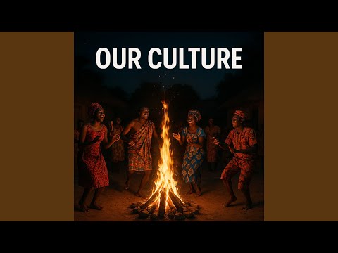 Our Culture
