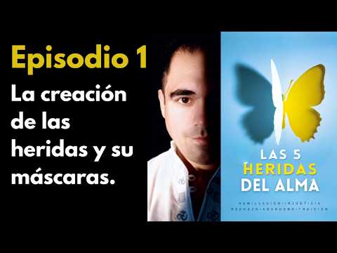 Study of the 5 Wounds of the Soul