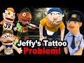 SML Movie Jeffy S Tattoo Problem
