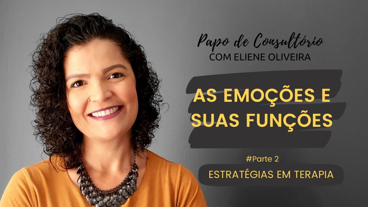 # 02: ESTRATÉGIAS EM TERAPIA TENDO A EMOÇÃO COMO BASE