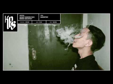 Sidney Samson feat. Bobso Architect - Gangstah