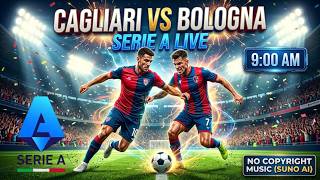 Cagliari vs Bologna LIVE ⚽ | Italian Serie A | DCTV Sports