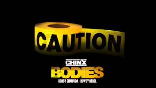 Bobby Shmurda Feat. Chinx Drugz &amp; Rowdy Rebel - Bodies