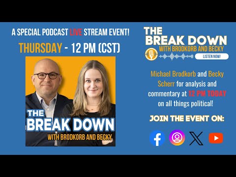 The Break Down with Brodkorb and Becky: Bonus Episode