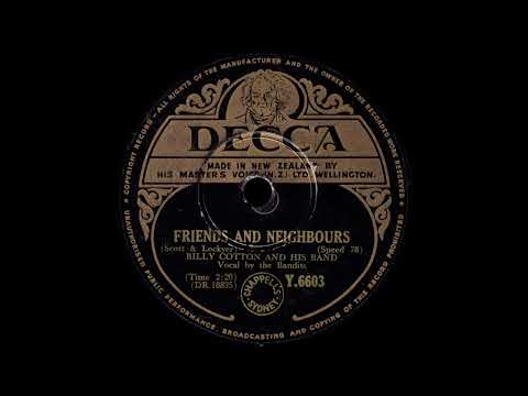 1954 Billy Cotton - Friends And Neighbours (Vocal by Billy Cotton & the Bandits)