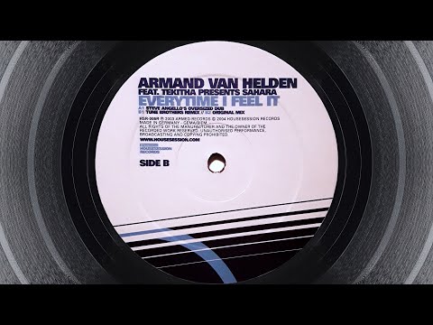 Armand Van Helden ft. Tekitha pres. Sahara - Everytime I Feel It (Tune Brothers Remix)
